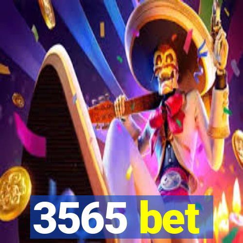 3565 bet